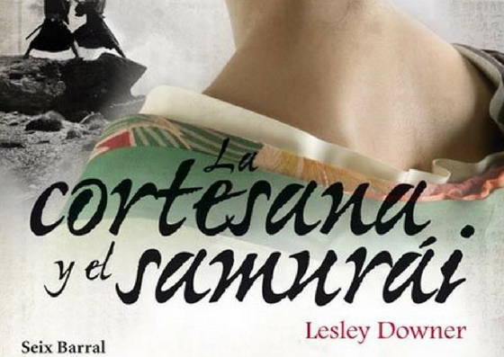 La cortesana y el samurái de Lesley Downer  -Adopta una autora-