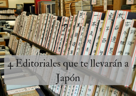 4 editoriales que te llevarán a Japón