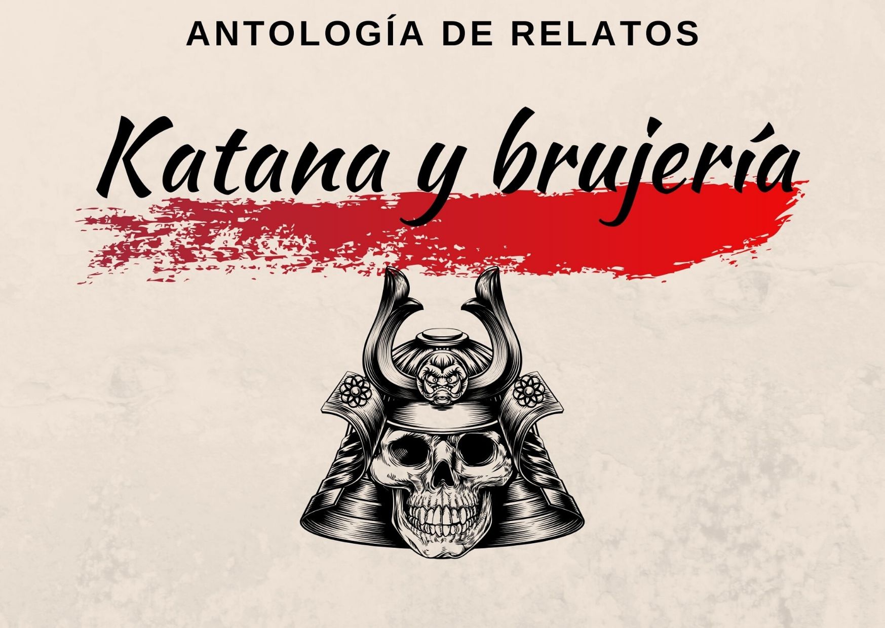 Katana y brujería, antología de relatos