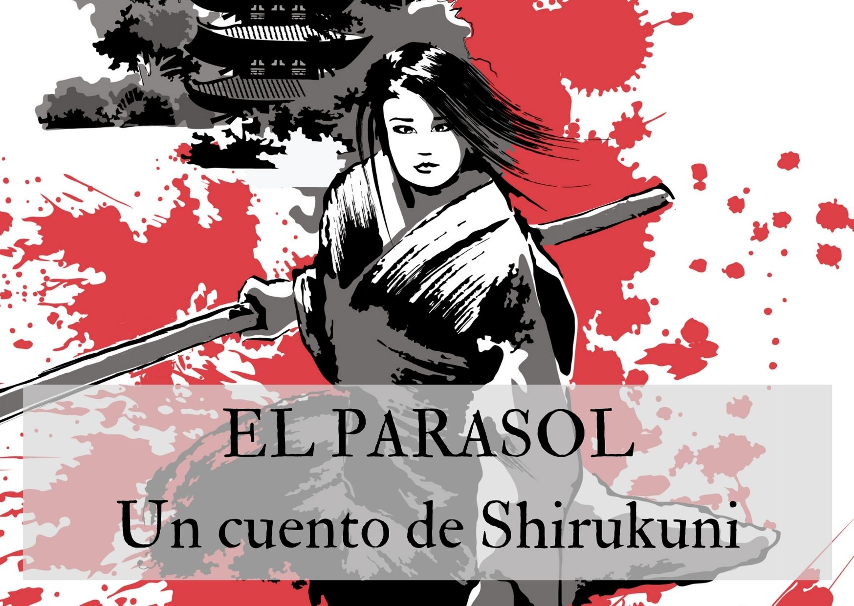 El parasol, un cuento de Shirukuni