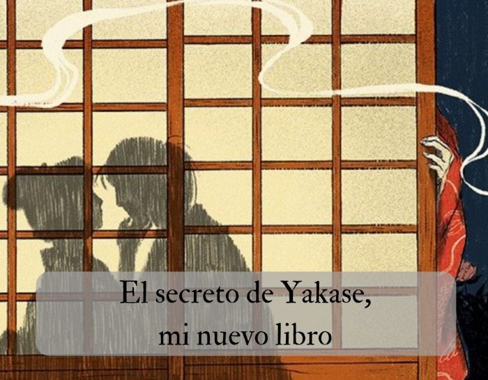 El secreto de Yakase, mi nuevo libro